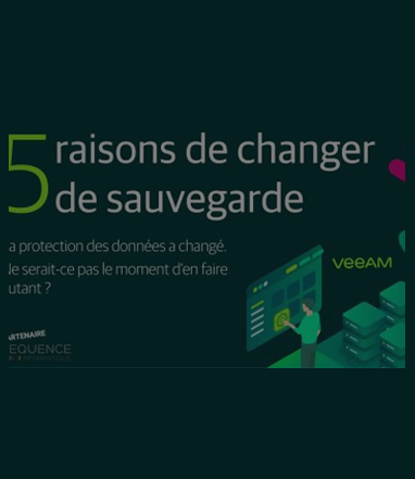 5 raisons de changer de sauvegarde